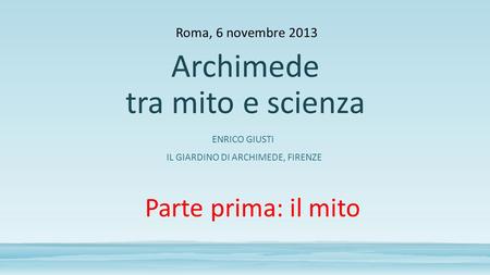 Archimede tra mito e scienza