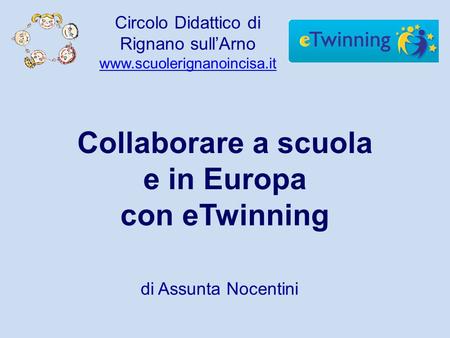 Collaborare a scuola e in Europa con eTwinning
