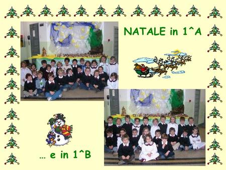 NATALE in 1^A… NATALE in 1^A…