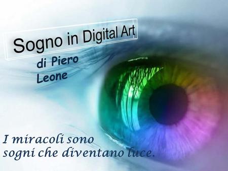 Sogno in Digital Art di Piero Leone