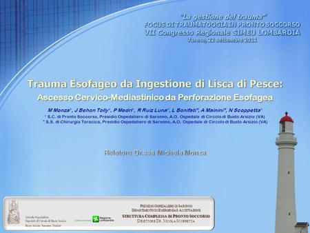 Trauma Esofageo da Ingestione di Lisca di Pesce: