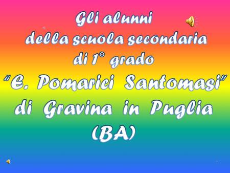 “E. Pomarici Santomasi” di Gravina in Puglia (BA)