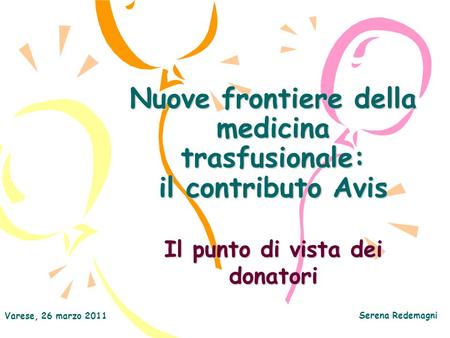 Nuove frontiere della medicina trasfusionale: il contributo Avis