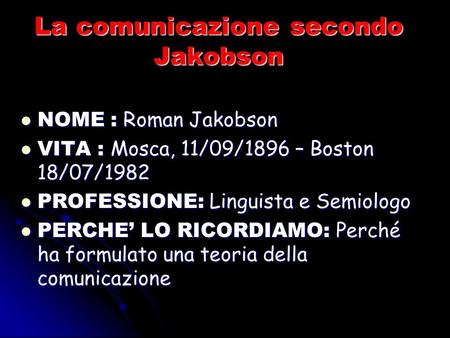 La comunicazione secondo Jakobson