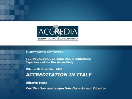 ACCREDITATION IN ITALY