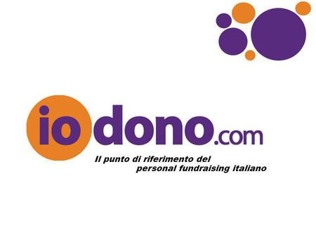 Il punto di riferimento del personal fundraising italiano.