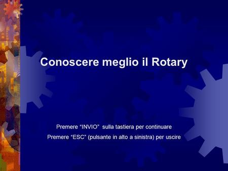 Conoscere meglio il Rotary