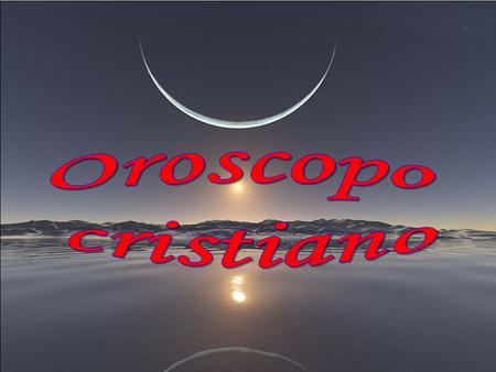 Oroscopo cristiano 1.