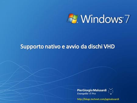 Supporto nativo e avvio da dischi VHD