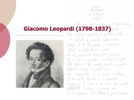 Giacomo Leopardi (1798-1837).