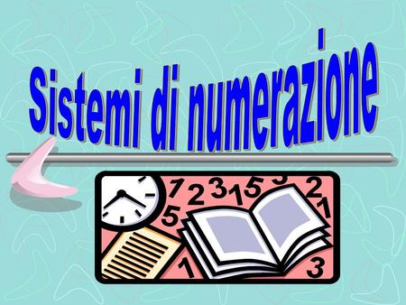 Sistemi di numerazione