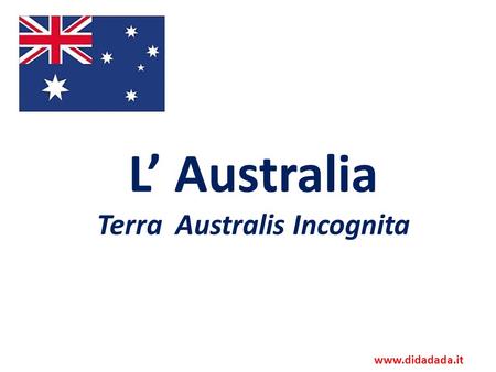L’ Australia Terra Australis Incognita
