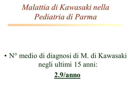 Malattia di Kawasaki nella Pediatria di Parma