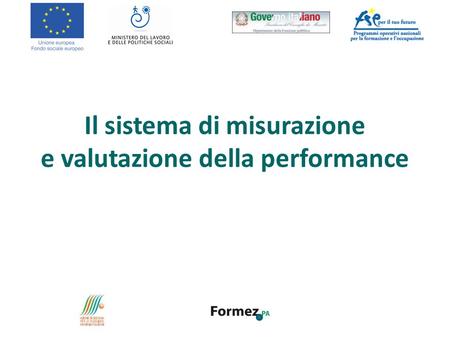 Il sistema di misurazione e valutazione della performance.