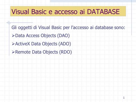 Visual Basic e accesso ai DATABASE