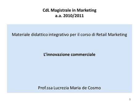 CdL Magistrale in Marketing a.a. 2010/2011