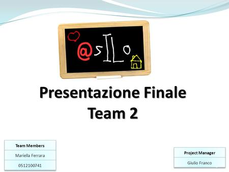 Presentazione Finale Team 2 1. Decomposizione in sottosistemi 2.