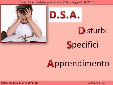 Disturbi Specifici dell’Apprendimento (DSA) – Legge n° 170/2010