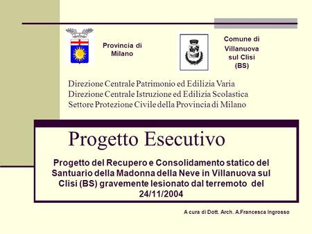 Villanuova sul Clisi (BS) A cura di Dott. Arch. A.Francesca Ingrosso