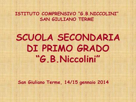SCUOLA SECONDARIA DI PRIMO GRADO “G.B.Niccolini”