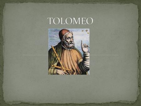 TOLOMEO.