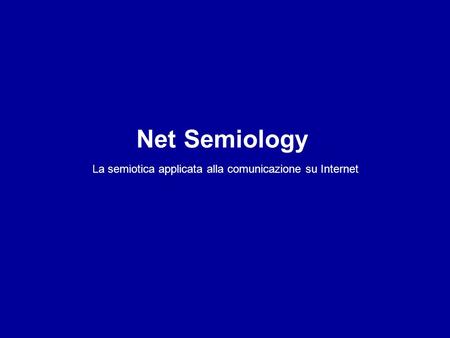 La semiotica applicata alla comunicazione su Internet