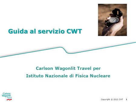 Carlson Wagonlit Travel per Istituto Nazionale di Fisica Nucleare