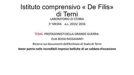 Istituto comprensivo « De Filis» di Terni