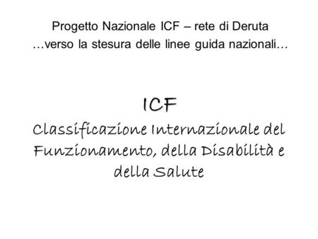 Progetto Nazionale ICF – rete di Deruta