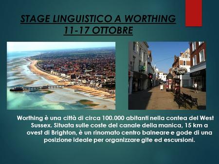 STAGE LINGUISTICO A WORTHING OTTOBRE