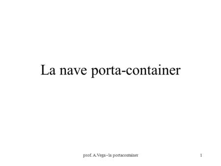 La nave porta-container