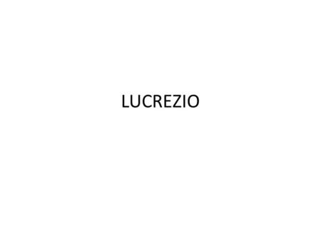 LUCREZIO.