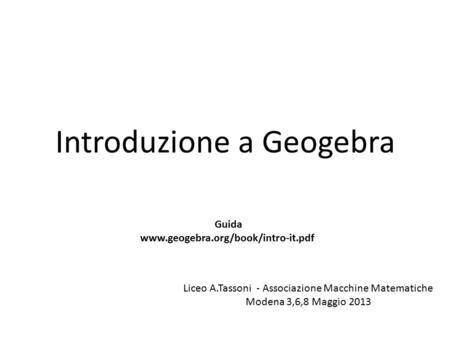 Introduzione a Geogebra