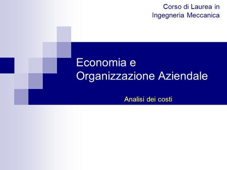 Economia e Organizzazione Aziendale