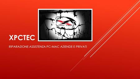 XPCTEC RIPARAZIONE ASSISTENZA PC-MAC AZIENDE E PRIVATI.