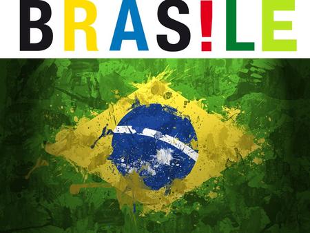 BRASILE IN BREVE Nome Ufficiale: Repubblica Federativa del Brasile Continente: America Meridionale Capitale: Brasilia Governo: Repubblica Presidenziale.