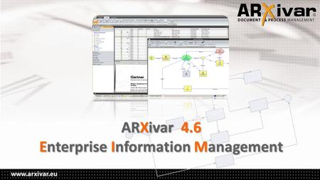 ARXivar 4.6 Enterprise Information Management