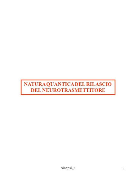 NATURA QUANTICA DEL RILASCIO DEL NEUROTRASMETTITORE