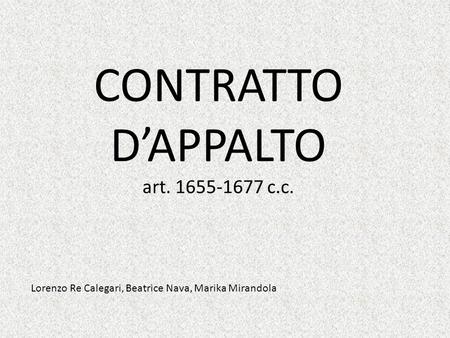 CONTRATTO D’APPALTO art c.c.