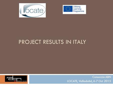 PROJECT RESULTS in ITALY