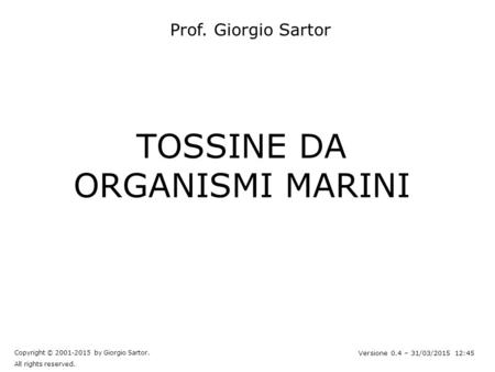 TOSSINE DA ORGANISMI MARINI