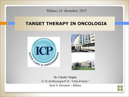 TARGET THERAPY IN ONCOLOGIA