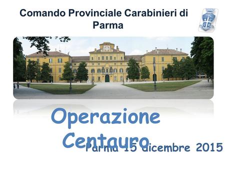 Comando Provinciale Carabinieri di Parma