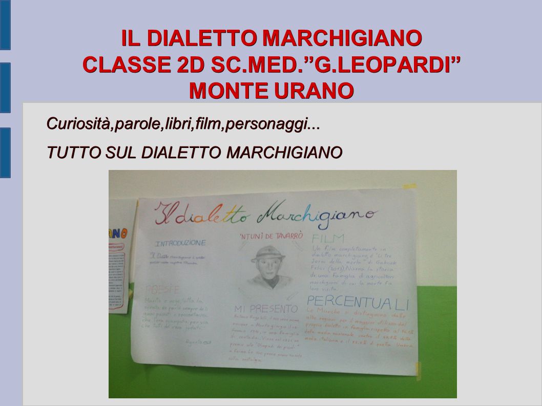 Il Dialetto Marchigiano Classe 2d Sc Med G Leopardi Monte Urano Ppt Video Online Scaricare