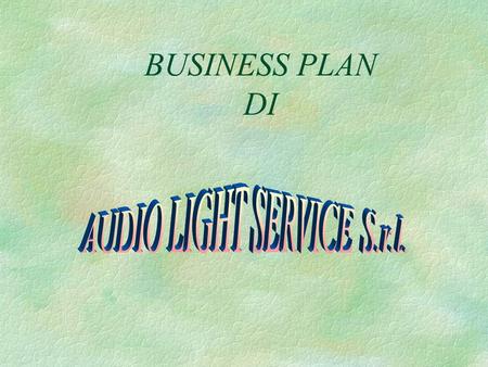 AUDIO LIGHT SERVICE S.r.l.