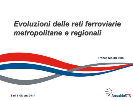Evoluzioni delle reti ferroviarie metropolitane e regionali