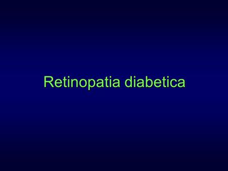 Retinopatia diabetica