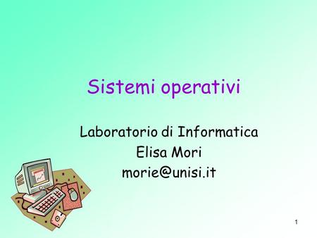 Laboratorio di Informatica Elisa Mori