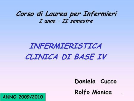 Corso di Laurea per Infermieri I anno – II semestre