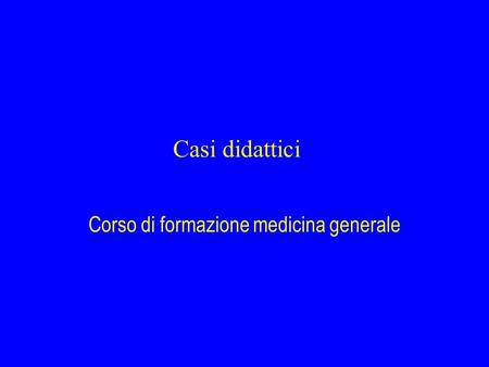 Corso di formazione medicina generale